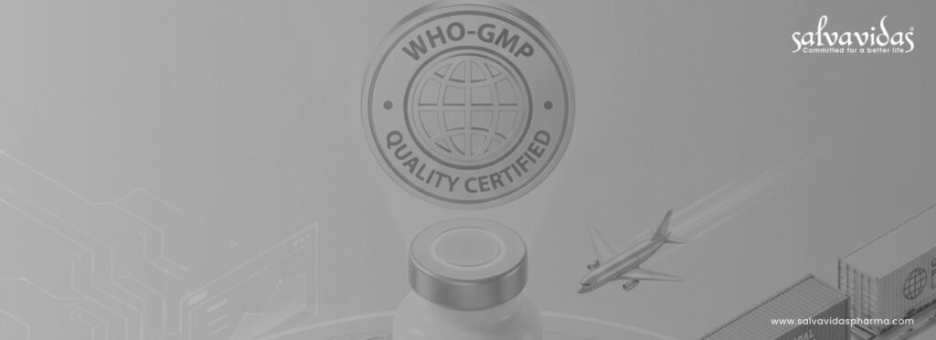 WHO-GMP Certified