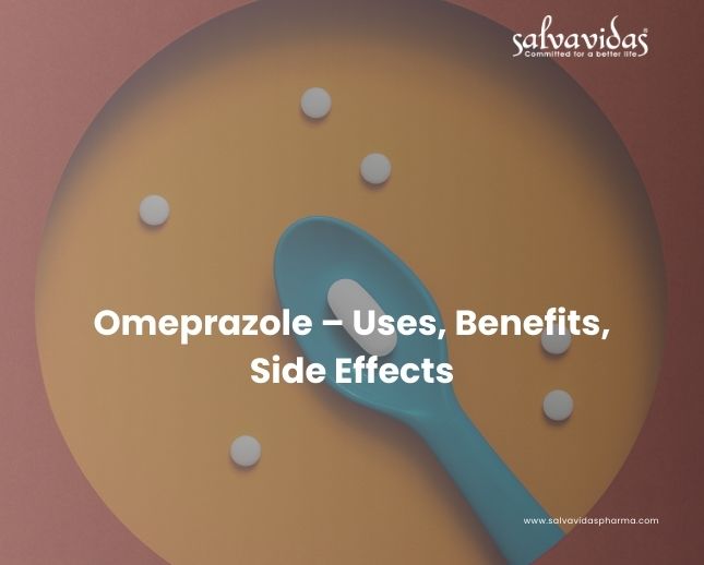 Omeprazole – Uses, Benefits, Side Effects