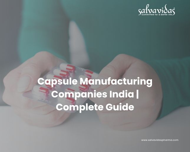 Capsule Manufacturing Companies India