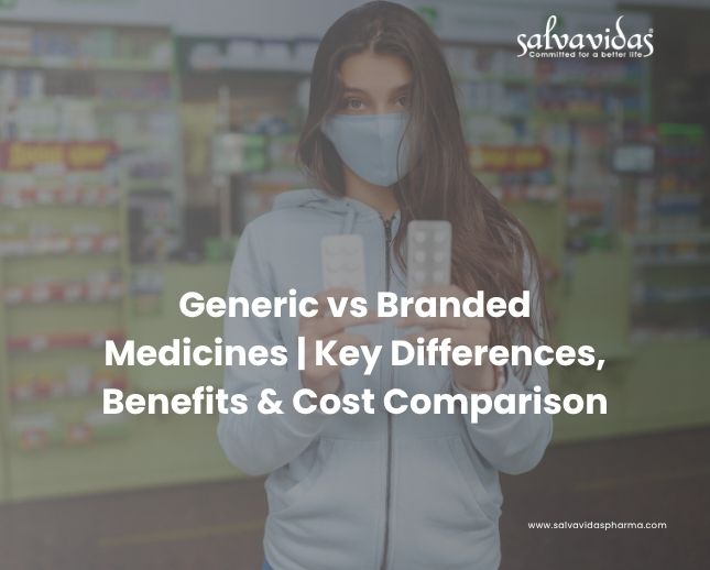 Generic vs Branded Medicines