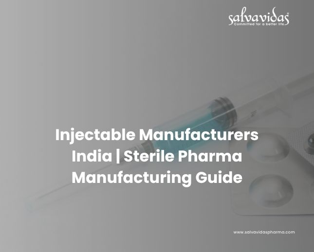 Injectable manufacturers India