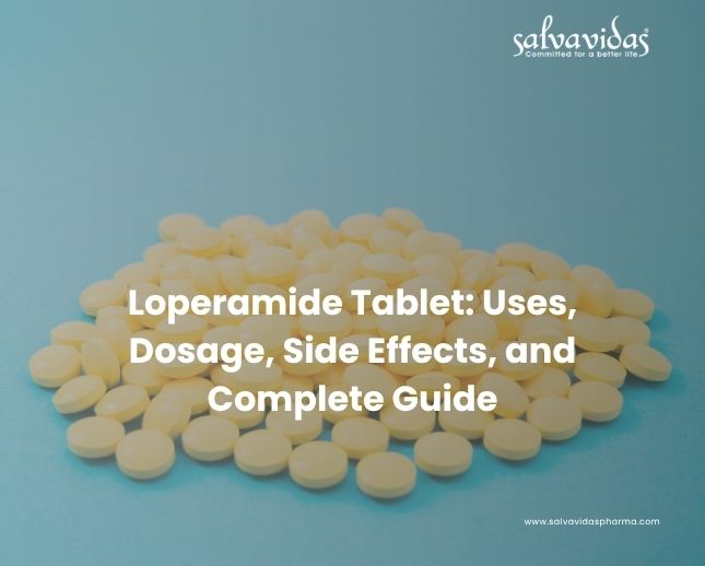Loperamide Tablet: Uses, Dosage, Side Effects, and Complete Guide