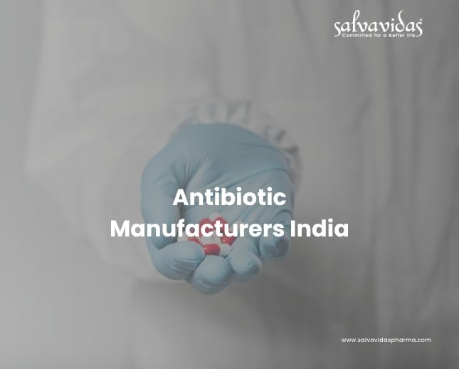 Antibiotic Manufacturers India