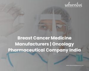 Breast Cancer Medicine Manufacturers