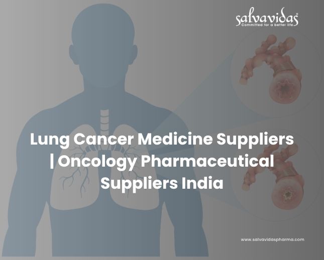 Lung Cancer Medicine Suppliers