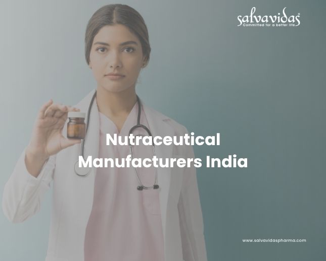 Nutraceutical Manufacturers India