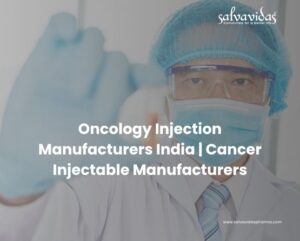 Oncology Injection Manufacturers India