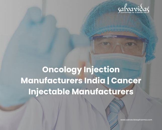 Oncology Injection Manufacturers India