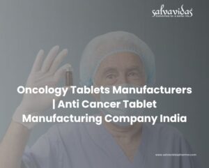 Oncology Tablets Manufacturers