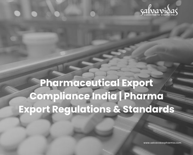 Pharmaceutical Export Compliance India